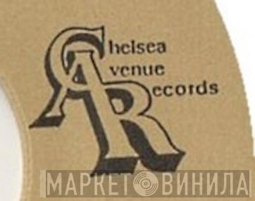 Chelsea Avenue Records - Винил CD и Кассеты лейбла Chelsea Avenue Records на сайте МаркетВинила