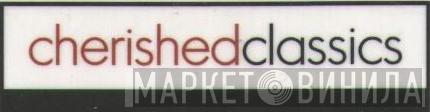 Cherished Classics - Винил CD и Кассеты лейбла Cherished Classics на сайте МаркетВинила