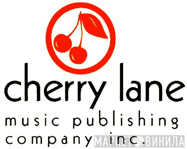 Cherry Lane Music Publishing Company Inc. - Винил CD и Кассеты лейбла Cherry Lane Music Publishing Company Inc. на сайте МаркетВинила