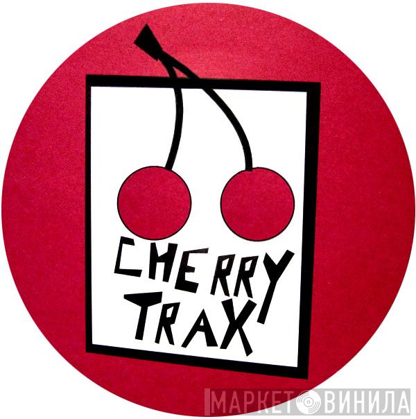 Cherry Trax - Винил CD и Кассеты лейбла Cherry Trax на сайте МаркетВинила