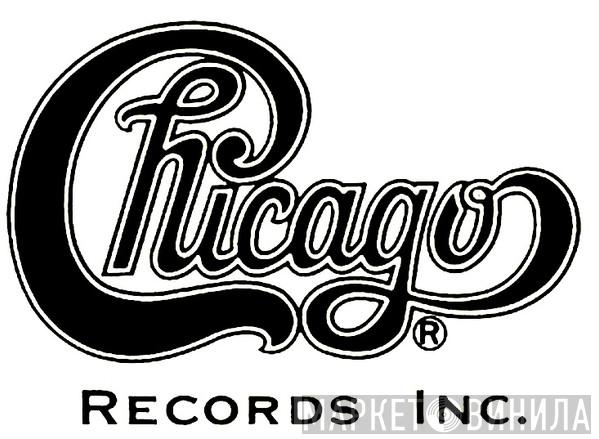 Chicago Records Inc. - Винил CD и Кассеты лейбла Chicago Records Inc. на сайте МаркетВинила