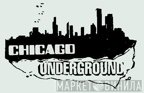 Chicago Underground - Винил CD и Кассеты лейбла Chicago Underground на сайте МаркетВинила