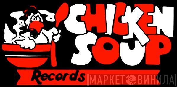 Chicken Soup Records - Винил CD и Кассеты лейбла Chicken Soup Records на сайте МаркетВинила