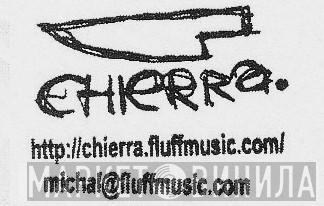 Chierra Records - Винил CD и Кассеты лейбла Chierra Records на сайте МаркетВинила