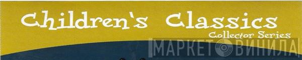Children's Classics - Винил CD и Кассеты лейбла Children's Classics на сайте МаркетВинила
