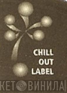 Chill Out Label - Винил CD и Кассеты лейбла Chill Out Label на сайте МаркетВинила