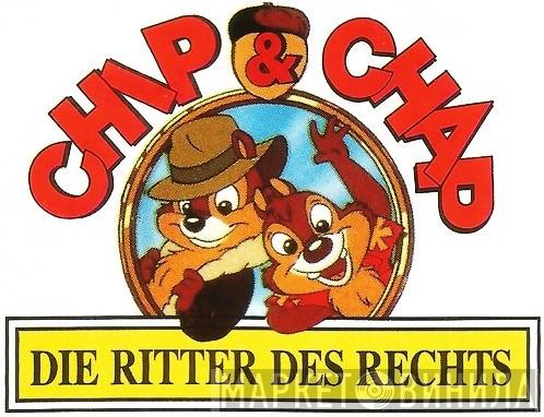 Chip & Chap - Die Ritter Des Rechts - Винил CD и Кассеты лейбла Chip & Chap - Die Ritter Des Rechts на сайте МаркетВинила