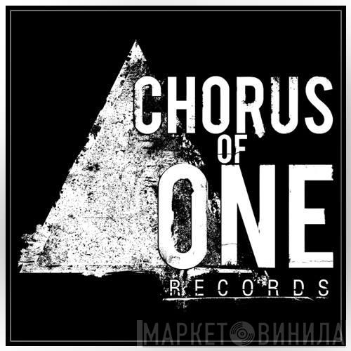 Chorus Of One - Винил CD и Кассеты лейбла Chorus Of One на сайте МаркетВинила