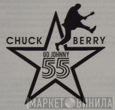 Chuck Berry Go Johnny 55 - Винил CD и Кассеты лейбла Chuck Berry Go Johnny 55 на сайте МаркетВинила