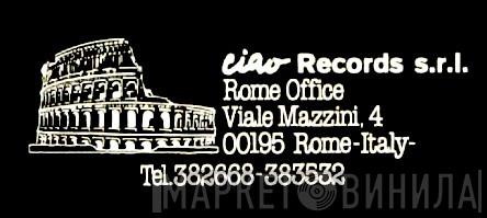 Ciao Records s.r.l. - Винил CD и Кассеты лейбла Ciao Records s.r.l. на сайте МаркетВинила