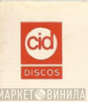Cid Discos - Винил CD и Кассеты лейбла Cid Discos на сайте МаркетВинила