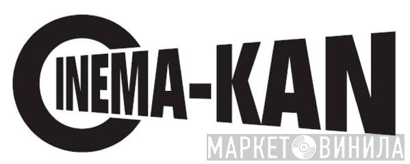 Cinema-Kan - Винил CD и Кассеты лейбла Cinema-Kan на сайте МаркетВинила