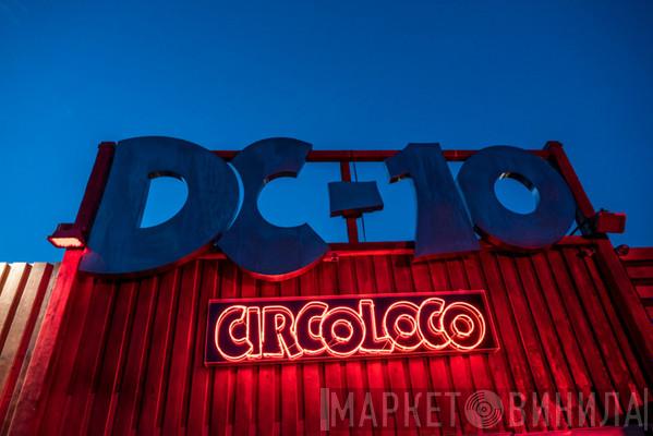 Circoloco @ DC10 - Винил CD и Кассеты лейбла Circoloco @ DC10 на сайте МаркетВинила