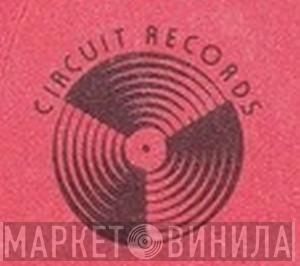Circuit Records  - Винил CD и Кассеты лейбла Circuit Records (3) на сайте МаркетВинила
