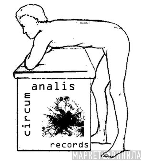 Circumanalis Records - Винил CD и Кассеты лейбла Circumanalis Records на сайте МаркетВинила