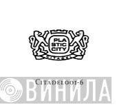 Citadel - Винил CD и Кассеты лейбла Citadel на сайте МаркетВинила
