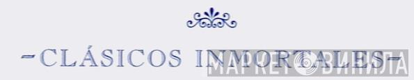 Clásicos Inmortales  - Винил CD и Кассеты лейбла Clásicos Inmortales (2) на сайте МаркетВинила