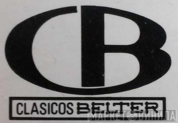 Clasicos Belter - Винил CD и Кассеты лейбла Clasicos Belter на сайте МаркетВинила