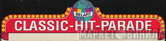 Classic - Hit - Parade - Винил CD и Кассеты лейбла Classic - Hit - Parade на сайте МаркетВинила