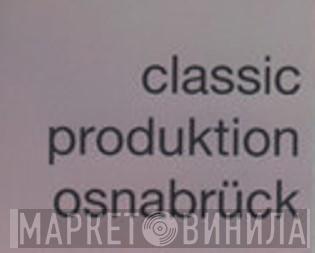 Classic Produktion Osnabrück - Винил CD и Кассеты лейбла Classic Produktion Osnabrück на сайте МаркетВинила