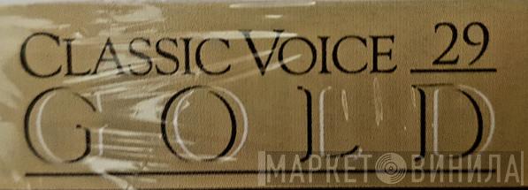 Classic Voice Gold - Винил CD и Кассеты лейбла Classic Voice Gold на сайте МаркетВинила