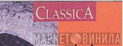 Classica  - Винил CD и Кассеты лейбла Classica (4) на сайте МаркетВинила