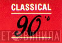 Classical 90's - Винил CD и Кассеты лейбла Classical 90's на сайте МаркетВинила