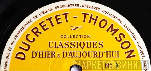 Classiques D'hier Et D'aujourd'hui - Винил CD и Кассеты лейбла Classiques D'hier Et D'aujourd'hui на сайте МаркетВинила