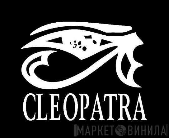 Cleopatra - Винил CD и Кассеты лейбла Cleopatra на сайте МаркетВинила