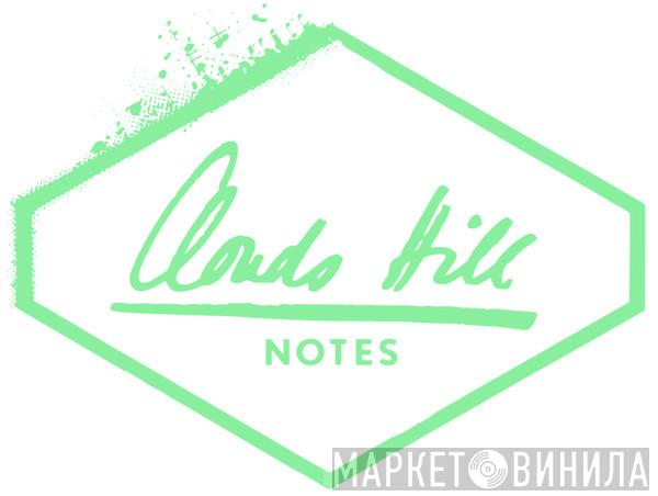 Clouds Hill Notes - Винил CD и Кассеты лейбла Clouds Hill Notes на сайте МаркетВинила