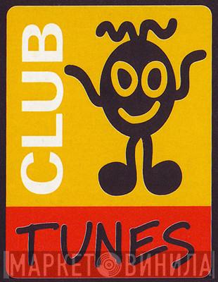 Club Tunes - Винил CD и Кассеты лейбла Club Tunes на сайте МаркетВинила