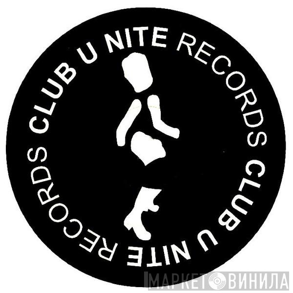 Club U Nite Records - Винил CD и Кассеты лейбла Club U Nite Records на сайте МаркетВинила