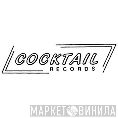 Cocktail Records - Винил CD и Кассеты лейбла Cocktail Records на сайте МаркетВинила