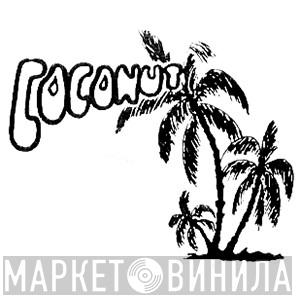 Coconut  - Винил CD и Кассеты лейбла Coconut (3) на сайте МаркетВинила