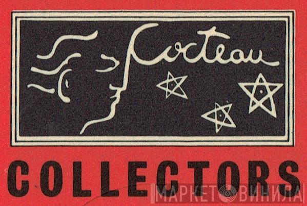 Cocteau Collectors - Винил CD и Кассеты лейбла Cocteau Collectors на сайте МаркетВинила