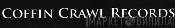 Coffin Crawl Records - Винил CD и Кассеты лейбла Coffin Crawl Records на сайте МаркетВинила