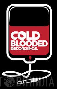 Cold Blooded Recordings - Винил CD и Кассеты лейбла Cold Blooded Recordings на сайте МаркетВинила