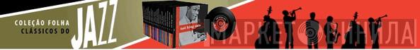 Coleção Folha Clássicos Do Jazz - Винил CD и Кассеты лейбла Coleção Folha Clássicos Do Jazz на сайте МаркетВинила