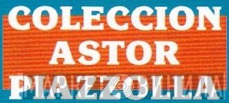 Coleccion Astor Piazzolla - Винил CD и Кассеты лейбла Coleccion Astor Piazzolla на сайте МаркетВинила