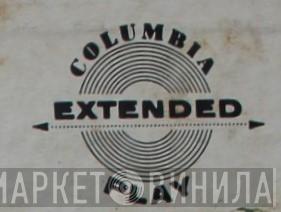 Columbia Extended Play - Винил CD и Кассеты лейбла Columbia Extended Play на сайте МаркетВинила