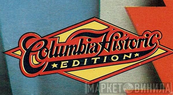 Columbia Historic Edition - Винил CD и Кассеты лейбла Columbia Historic Edition на сайте МаркетВинила