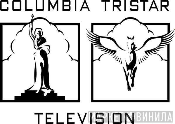 Columbia TriStar Television, Inc. - Винил CD и Кассеты лейбла Columbia TriStar Television, Inc. на сайте МаркетВинила