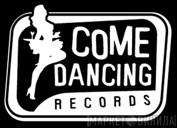 Come Dancing Records - Винил CD и Кассеты лейбла Come Dancing Records на сайте МаркетВинила