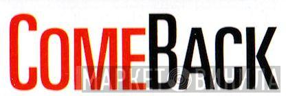 Comeback - Винил CD и Кассеты лейбла Comeback на сайте МаркетВинила