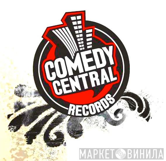 Comedy Central Records - Винил CD и Кассеты лейбла Comedy Central Records на сайте МаркетВинила
