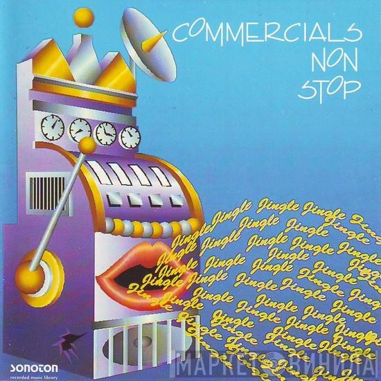Commercials Non Stop - Винил CD и Кассеты лейбла Commercials Non Stop на сайте МаркетВинила