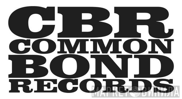 Common Bond Records - Винил CD и Кассеты лейбла Common Bond Records на сайте МаркетВинила