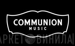 Communion Music - Винил CD и Кассеты лейбла Communion Music на сайте МаркетВинила