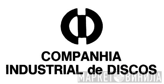 Companhia Industrial de Discos - Винил CD и Кассеты лейбла Companhia Industrial de Discos на сайте МаркетВинила