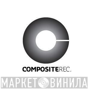 Composite Records  - Винил CD и Кассеты лейбла Composite Records (2) на сайте МаркетВинила